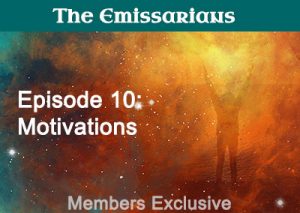 Episode 10 Motivations