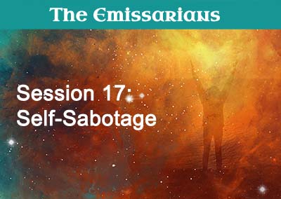 Session 17: Self-Sabotage