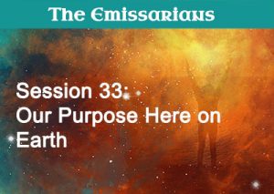 Our Purpose Here on Earth
